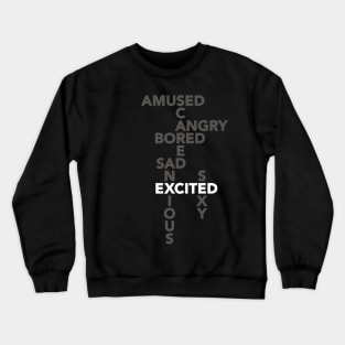Excited Emotion Sci Fi Shirt Crewneck Sweatshirt
